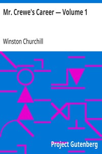 Cover of Mr. Crewe's Career — Volume 1 — Text and Context