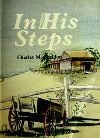 Cover of In His Steps — Key Ideas to Explore