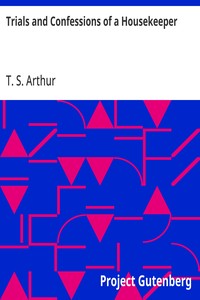 Cover of Trials and Confessions of a Housekeeper — Inside the Classic