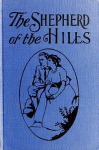 Cover of The Shepherd of the Hills — Insi...