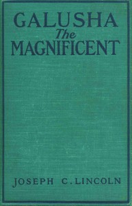 Cover of Galusha the Magnificent — Context and Discussion