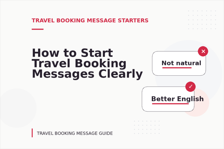 How to Start Travel Booking Messages Clearly