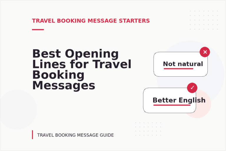 Best Opening Lines for Travel Booking Messages