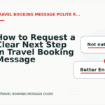 How to Request a Clear Next Step in Travel Booking Message English