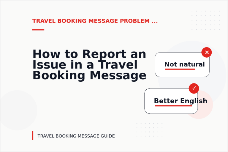 How to Report an Issue in a Travel Booking Message